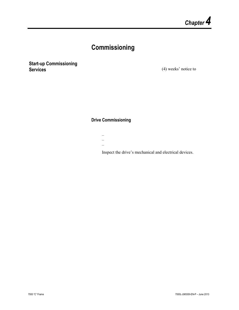 Commissioning, Chapter | Rockwell Automation 7000L PowerFlex Medium Voltage AC Drive (C Frame) - Classic Control User Manual | Page 206 / 563