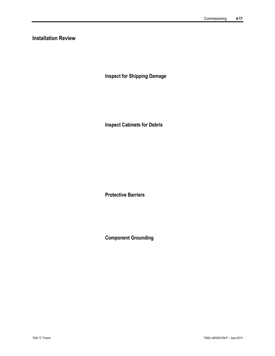Installation review | Rockwell Automation 7000L PowerFlex Medium Voltage AC Drive (C Frame) - Classic Control User Manual | Page 222 / 563