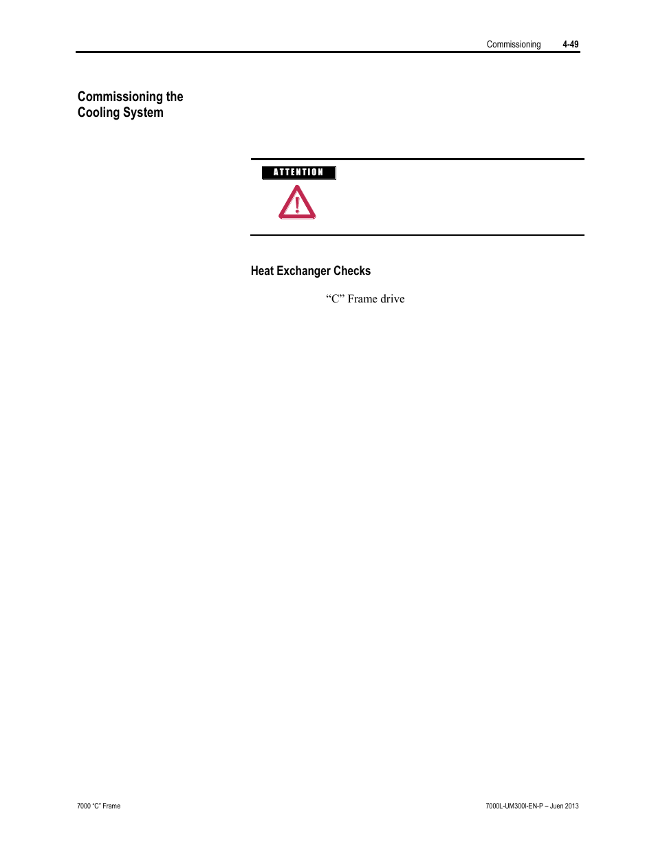 Commissioning the cooling system | Rockwell Automation 7000L PowerFlex Medium Voltage AC Drive (C Frame) - Classic Control User Manual | Page 254 / 563