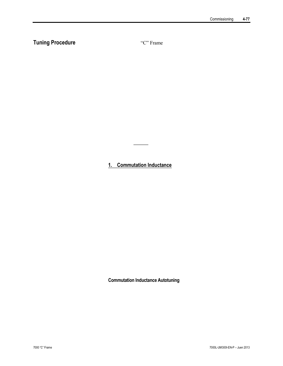 Tuning procedure | Rockwell Automation 7000L PowerFlex Medium Voltage AC Drive (C Frame) - Classic Control User Manual | Page 282 / 563