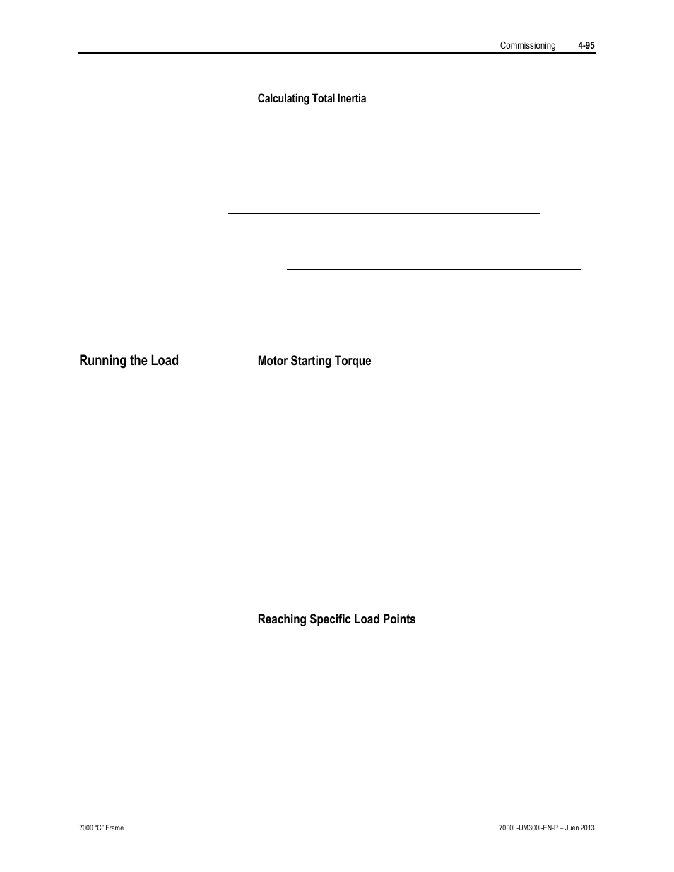 Running the load | Rockwell Automation 7000L PowerFlex Medium Voltage AC Drive (C Frame) - Classic Control User Manual | Page 300 / 563