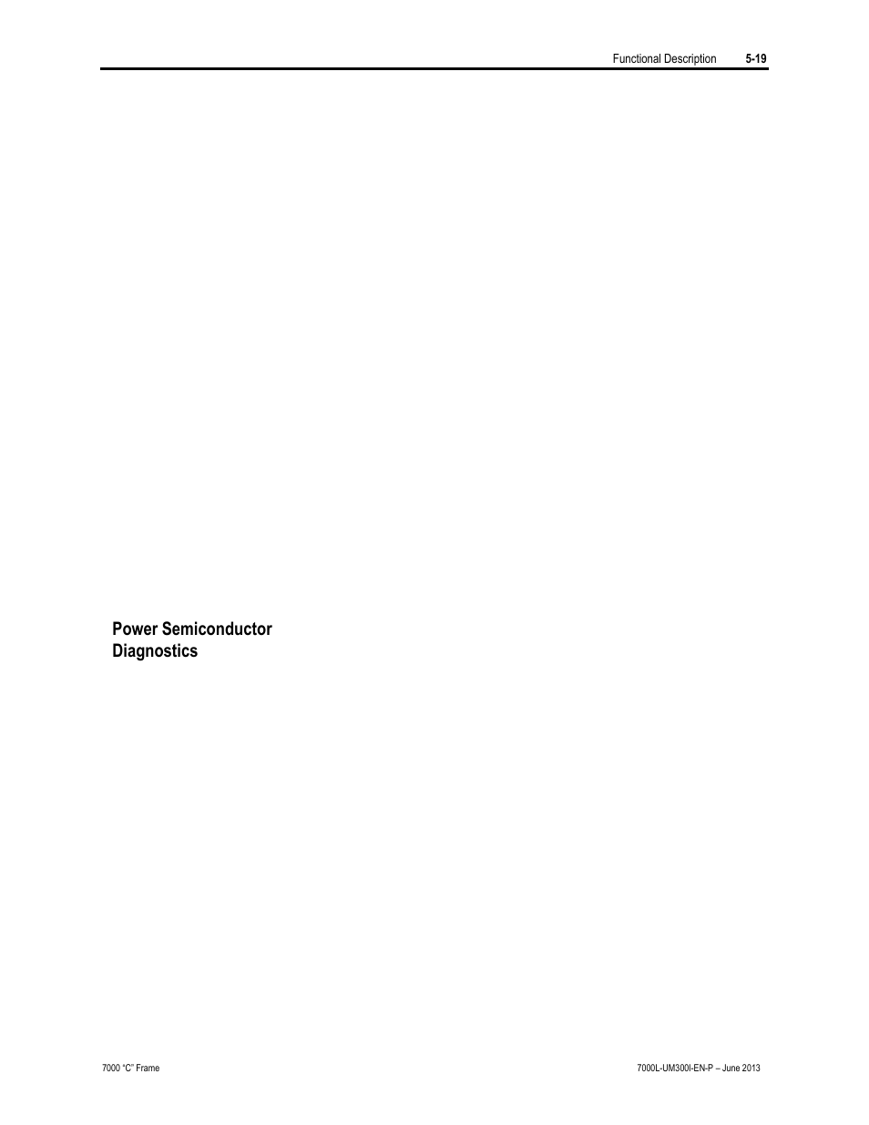 Power semiconductor diagnostics | Rockwell Automation 7000L PowerFlex Medium Voltage AC Drive (C Frame) - Classic Control User Manual | Page 327 / 563