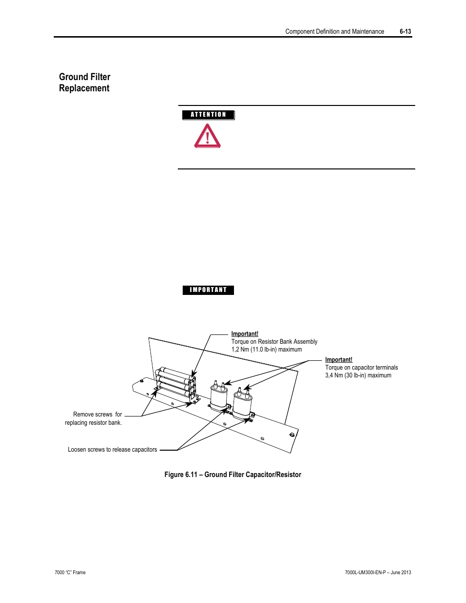 Ground filter replacement | Rockwell Automation 7000L PowerFlex Medium Voltage AC Drive (C Frame) - Classic Control User Manual | Page 357 / 563