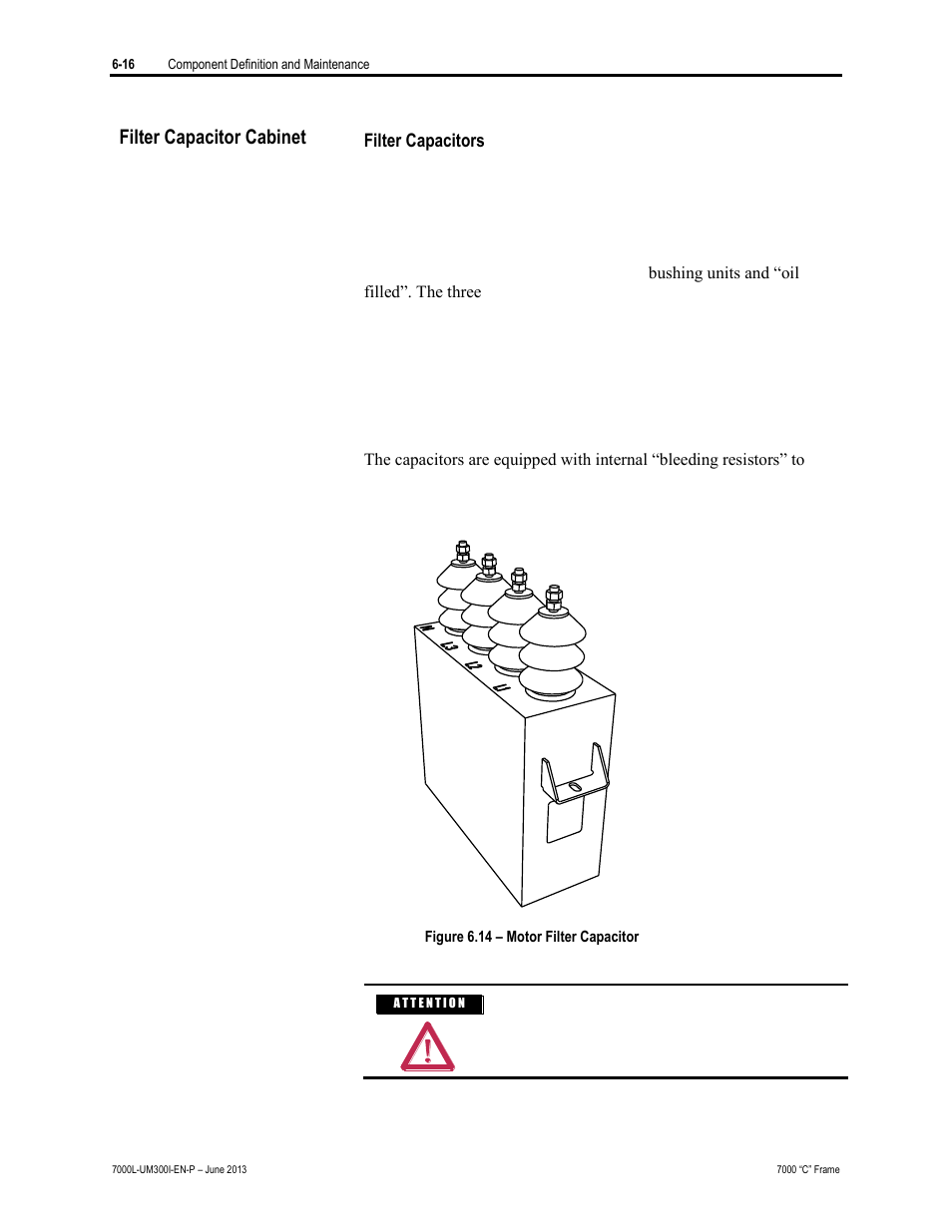 Filter capacitor cabinet | Rockwell Automation 7000L PowerFlex Medium Voltage AC Drive (C Frame) - Classic Control User Manual | Page 360 / 563