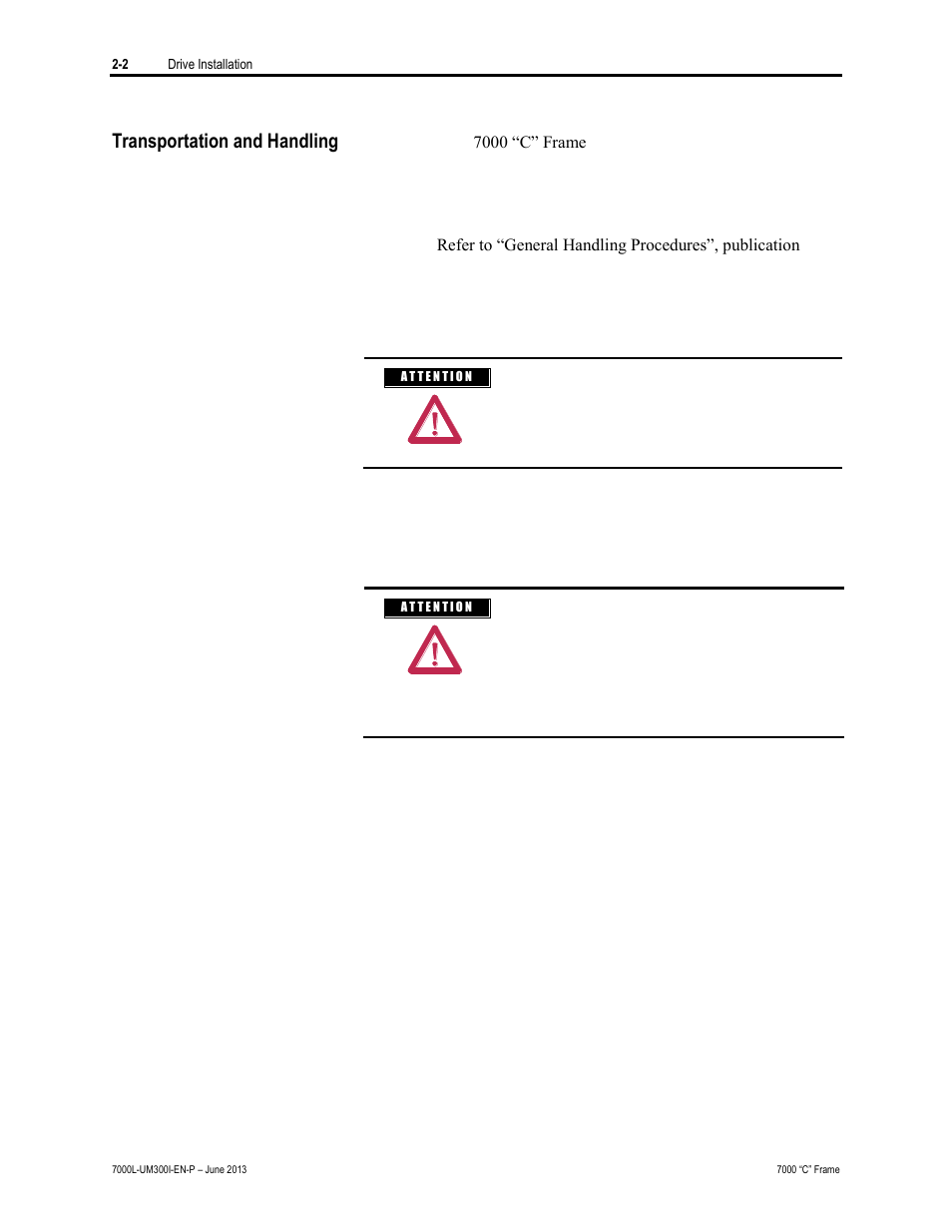 Transportation and handling | Rockwell Automation 7000L PowerFlex Medium Voltage AC Drive (C Frame) - Classic Control User Manual | Page 38 / 563