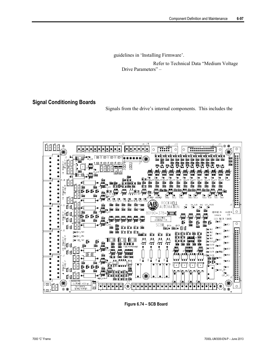 Signal conditioning boards | Rockwell Automation 7000L PowerFlex Medium Voltage AC Drive (C Frame) - Classic Control User Manual | Page 441 / 563