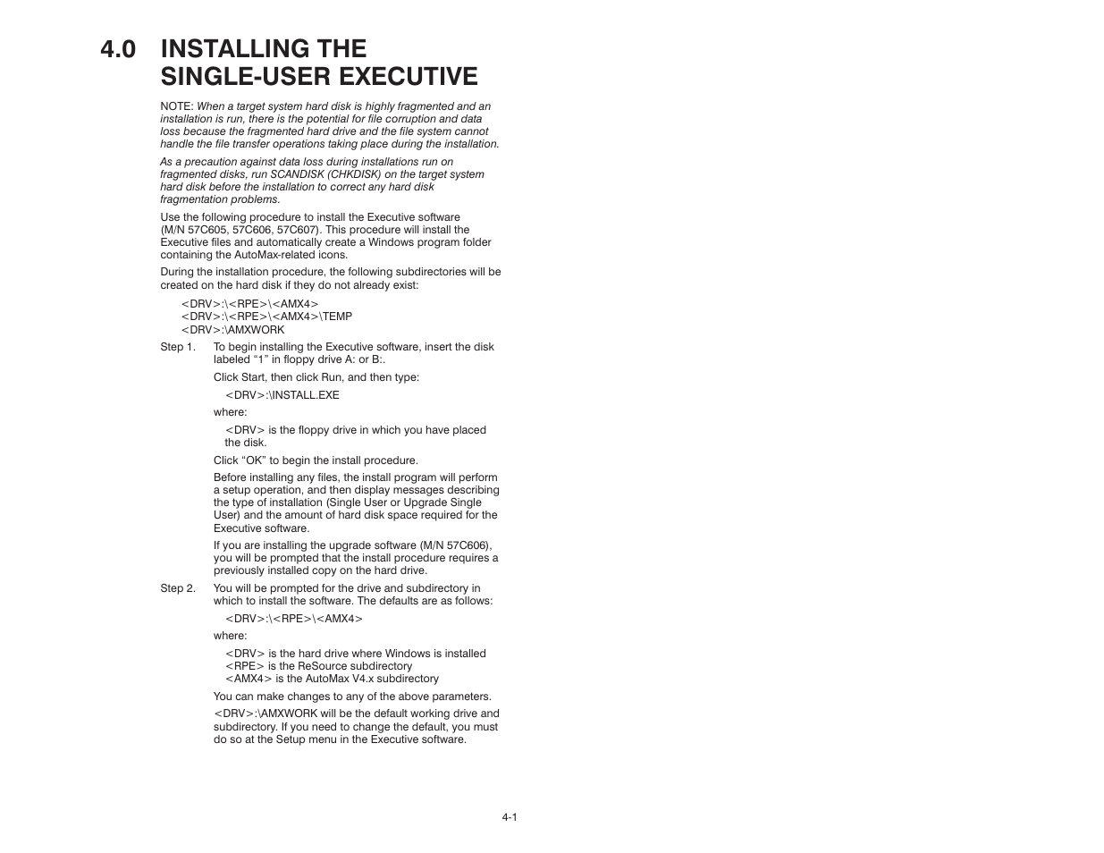4, installing single-user executive, 0 installing the singlećuser executive | Rockwell Automation AutoMax Prog Exec V4.2 and Dist. Power System Drive Software Install User Manual | Page 11 / 28