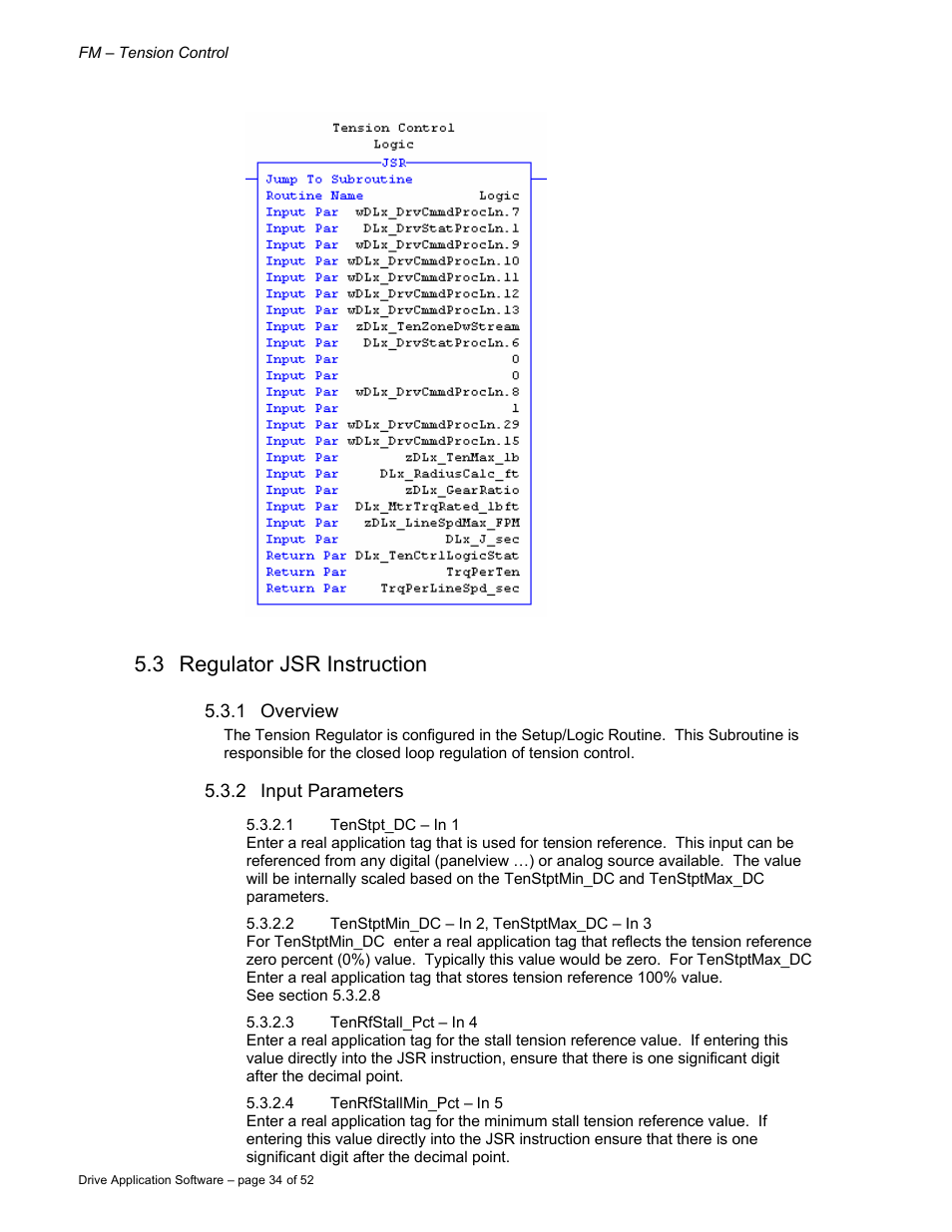 3 regulator jsr instruction | Rockwell Automation 9329 Drive Application Software Tension Control Gen. Units User Manual | Page 34 / 52