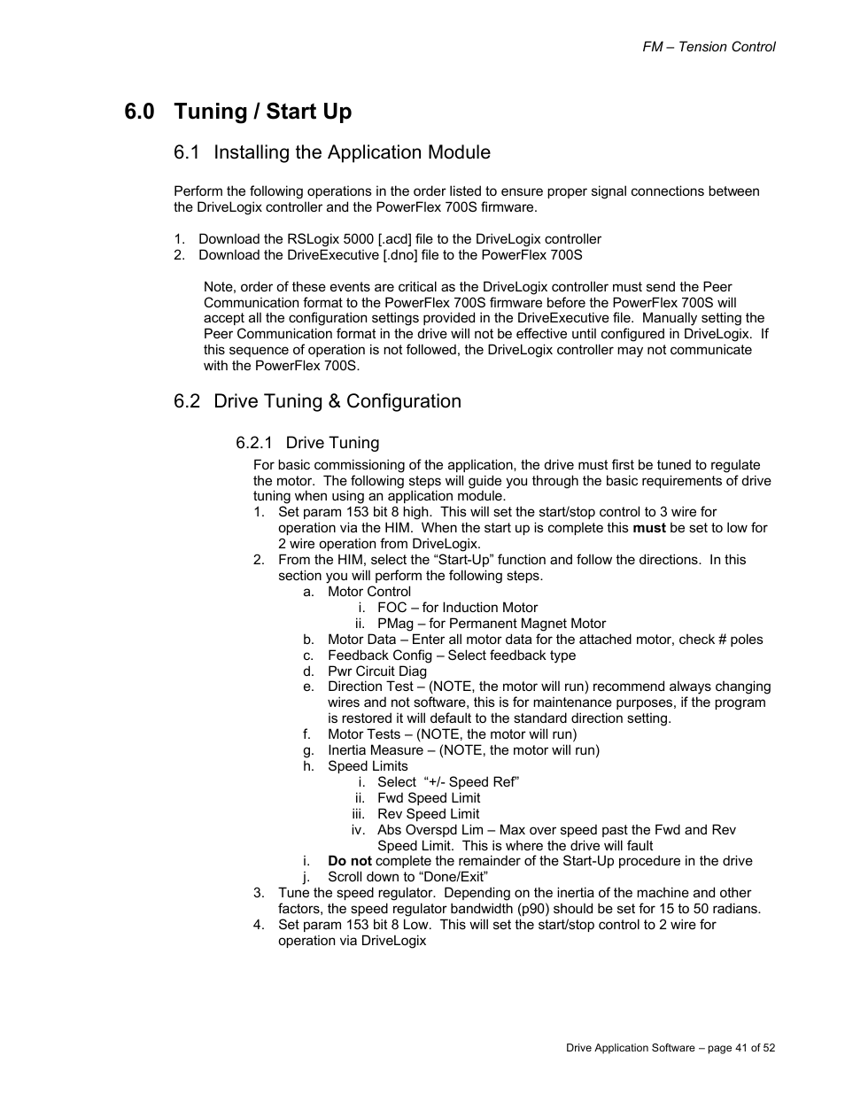 0 tuning / start up, 1 installing the application module, 2 drive tuning & configuration | Rockwell Automation 9329 Drive Application Software Tension Control Gen. Units User Manual | Page 41 / 52