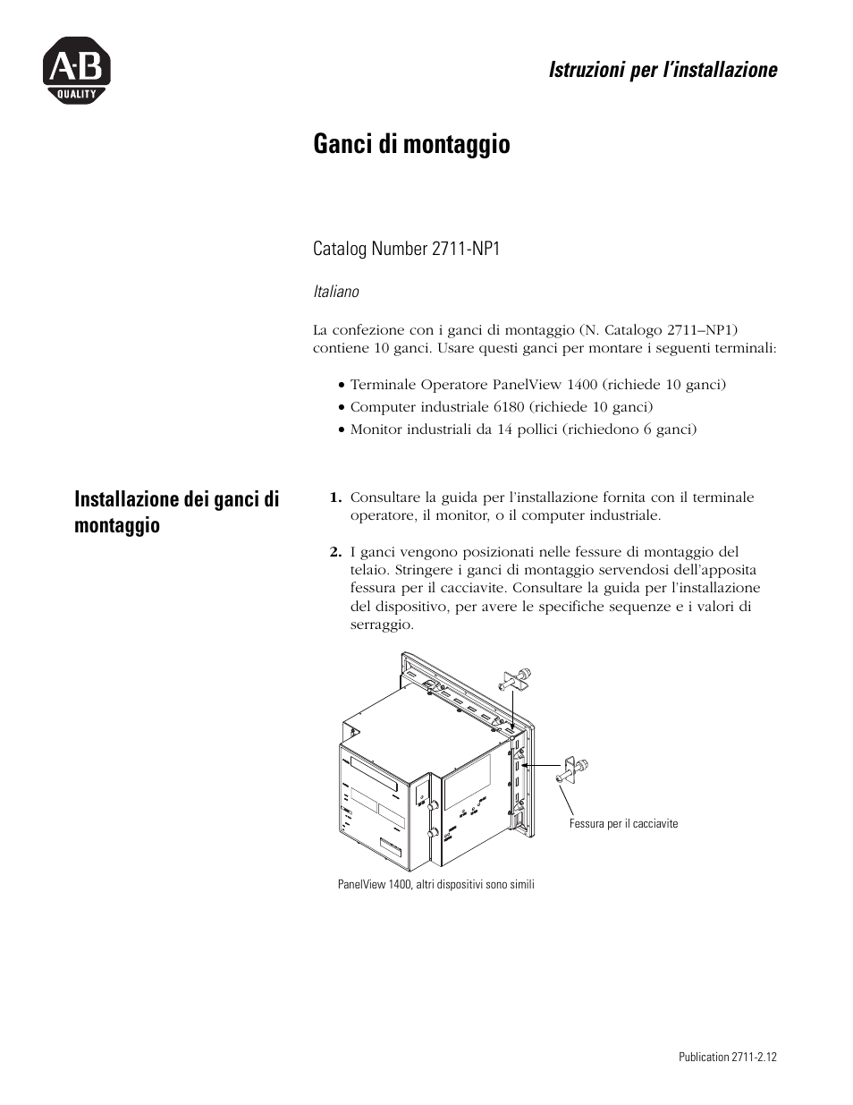 Italiano, Installazione dei ganci di montaggio, Ganci di montaggio | Istruzioni per l’installazione | Rockwell Automation 2711-NP1 Mounting Clips Installation Instructions User Manual | Page 7 / 8