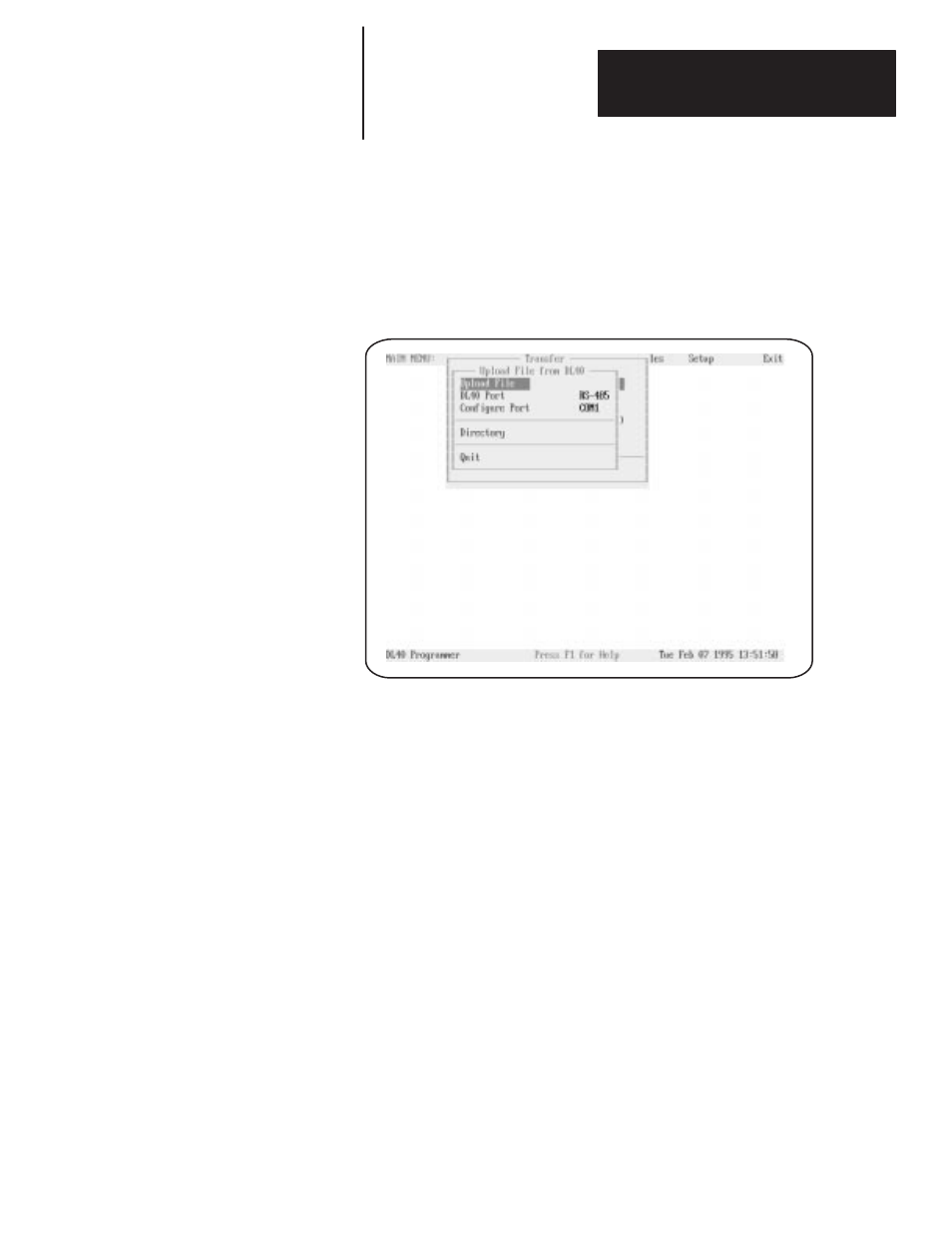 Uploading a file via rs-232 or rs-485 | Rockwell Automation 2706-ND1 DL40 OFFLINE PROGRAMMING SFTWR.USER MANUAL User Manual | Page 95 / 139