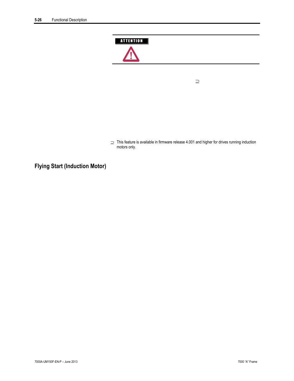 Flying start (induction motor) | Rockwell Automation 7000A PowerFlex Medium Voltage Drive (A-Frame) - Classic Control User Manual | Page 294 / 515