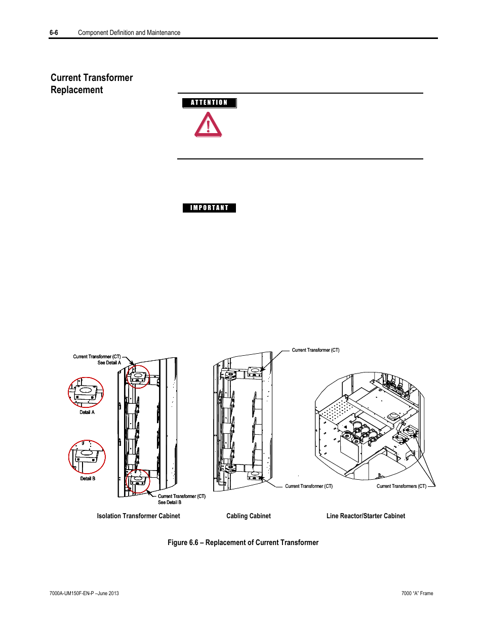 Current transformer replacement | Rockwell Automation 7000A PowerFlex Medium Voltage Drive (A-Frame) - Classic Control User Manual | Page 310 / 515