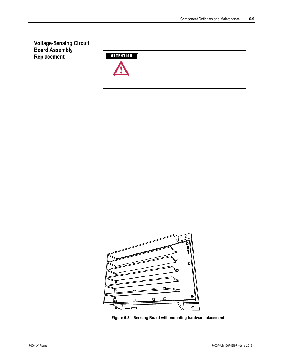 Voltage-sensing circuit board assembly replacement | Rockwell Automation 7000A PowerFlex Medium Voltage Drive (A-Frame) - Classic Control User Manual | Page 313 / 515