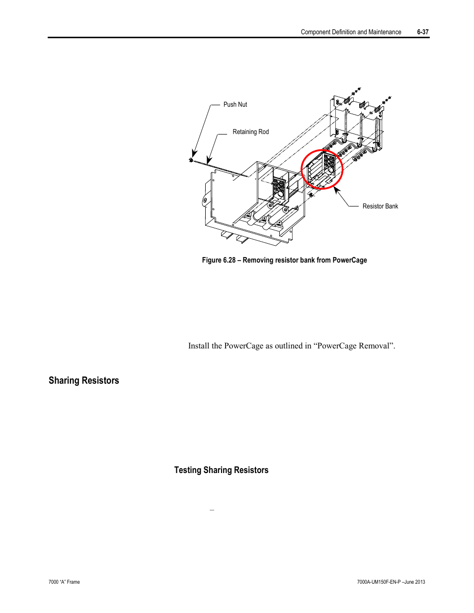 Sharing resistors | Rockwell Automation 7000A PowerFlex Medium Voltage Drive (A-Frame) - Classic Control User Manual | Page 341 / 515