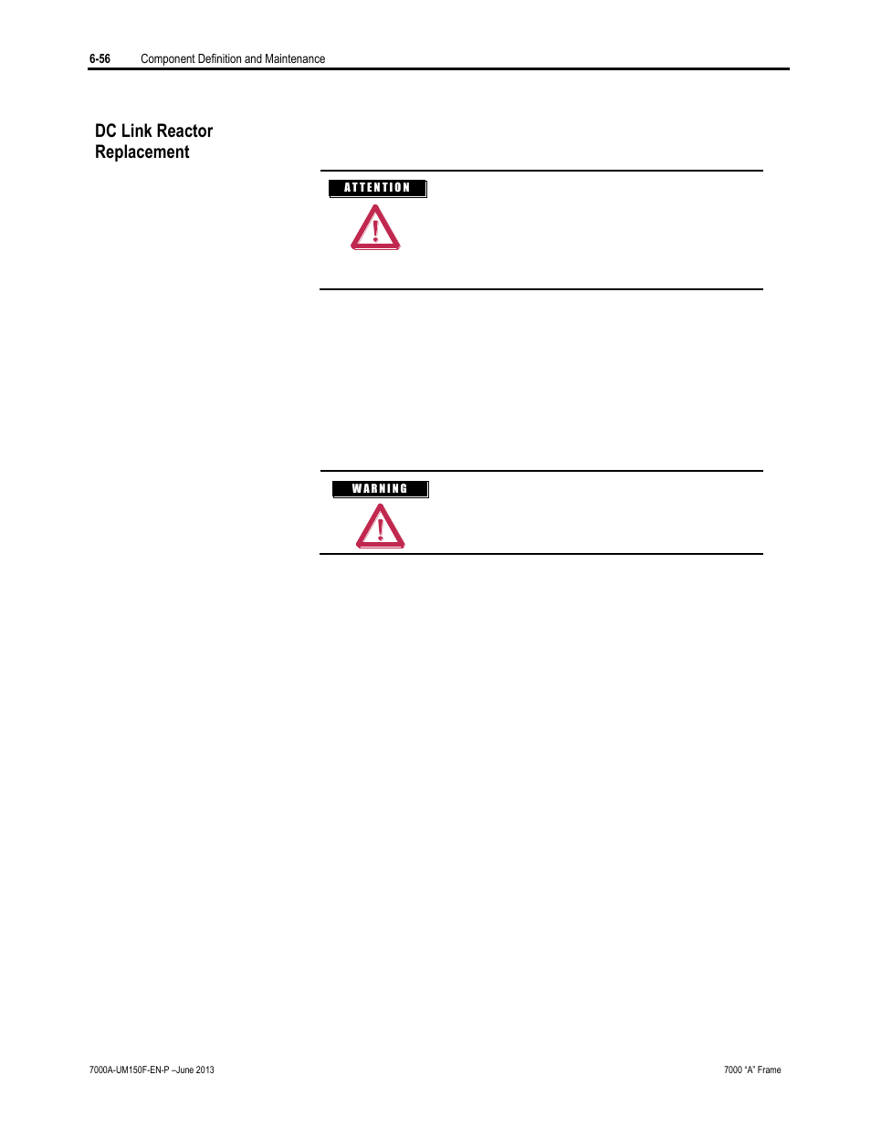 Dc link reactor replacement | Rockwell Automation 7000A PowerFlex Medium Voltage Drive (A-Frame) - Classic Control User Manual | Page 360 / 515