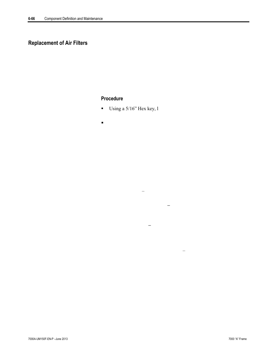 Replacement of air filters | Rockwell Automation 7000A PowerFlex Medium Voltage Drive (A-Frame) - Classic Control User Manual | Page 370 / 515