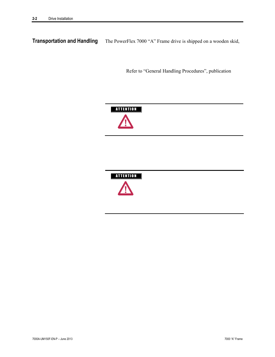 Transportation and handling | Rockwell Automation 7000A PowerFlex Medium Voltage Drive (A-Frame) - Classic Control User Manual | Page 42 / 515