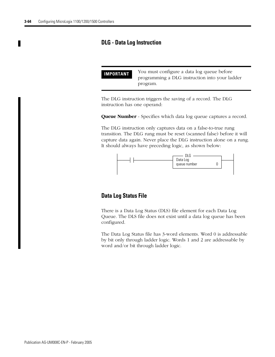 Dlg - data log instruction, Data log status file | Rockwell Automation DAG6.5.8 APPLICATION GUIDE SCADA SYSTEM User Manual | Page 132 / 420