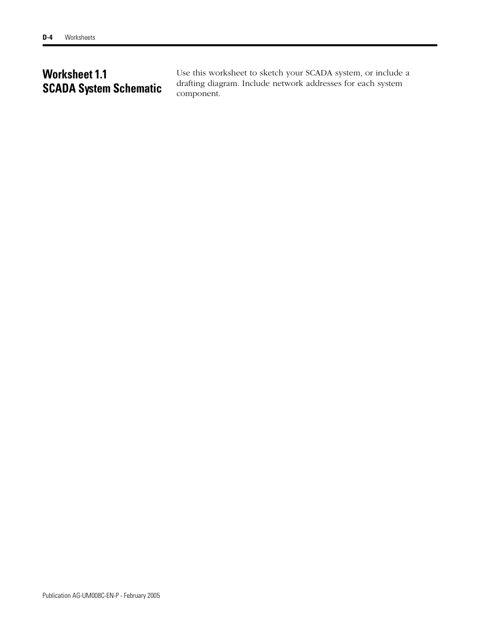 Worksheet 1.1 scada system schematic | Rockwell Automation DAG6.5.8 APPLICATION GUIDE SCADA SYSTEM User Manual | Page 360 / 420