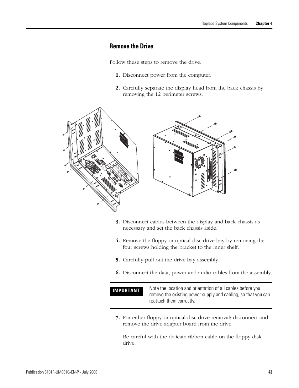 Remove the drive | Rockwell Automation 6181P-xxxx Integrated Display Computers, Series A to D User Manual | Page 43 / 72