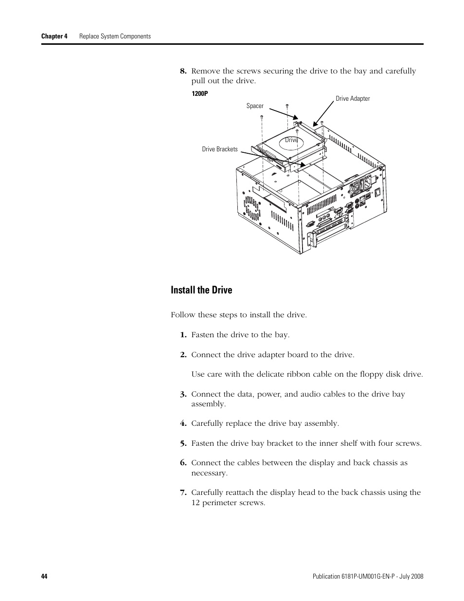 Install the drive | Rockwell Automation 6181P-xxxx Integrated Display Computers, Series A to D User Manual | Page 44 / 72