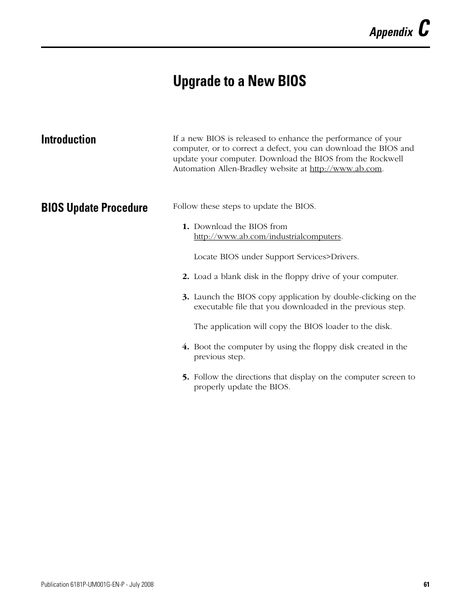 C - upgrade to a new bios, Introduction, Bios update procedure | Appendix c - upgrade to a new bios, Upgrade to a new bios, Appendix | Rockwell Automation 6181P-xxxx Integrated Display Computers, Series A to D User Manual | Page 61 / 72