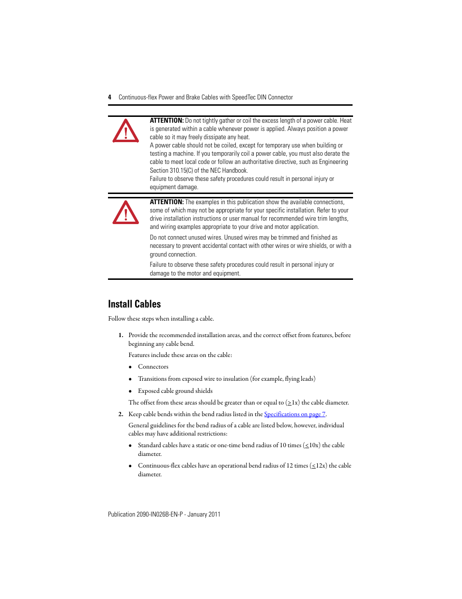 Install cables | Rockwell Automation 2090-CPBM7DF-08AF Continuous-flex Power Cables with SpeedTec DIN Connector Installation Instruction User Manual | Page 4 / 8