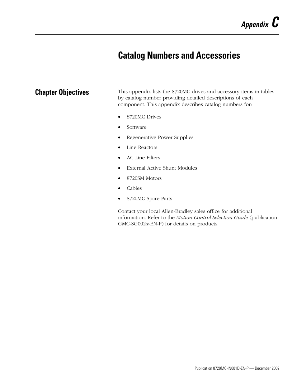 Appendix c - catalog numbers and accessories, Catalog numbers and accessories, Chapter objectives | Appendix c, Appendix c f, R to appendix c, Appendix c fo | Rockwell Automation 8720MC High Performance Drives Installation Manual User Manual | Page 121 / 133