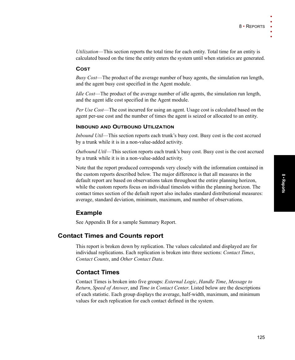 Example, Contact times and counts report, Contact times | Rockwell Automation Arena Contact Center Edition Users Guide User Manual | Page 133 / 204