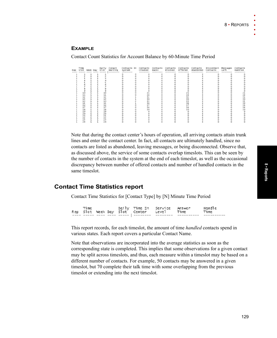 Contact time statistics report | Rockwell Automation Arena Contact Center Edition Users Guide User Manual | Page 137 / 204