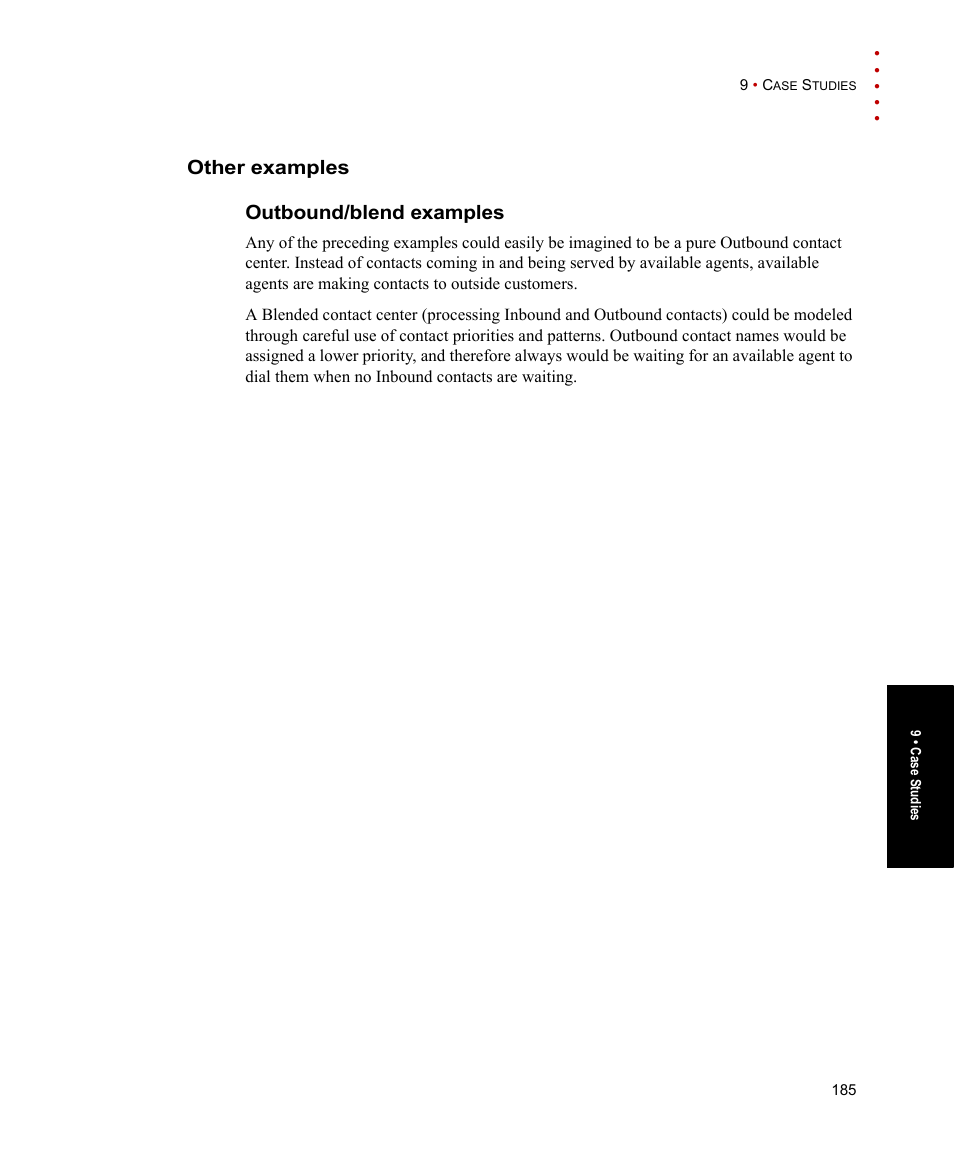 Other examples, Outbound/blend examples, Other examples outbound/blend examples | Rockwell Automation Arena Contact Center Edition Users Guide User Manual | Page 193 / 204