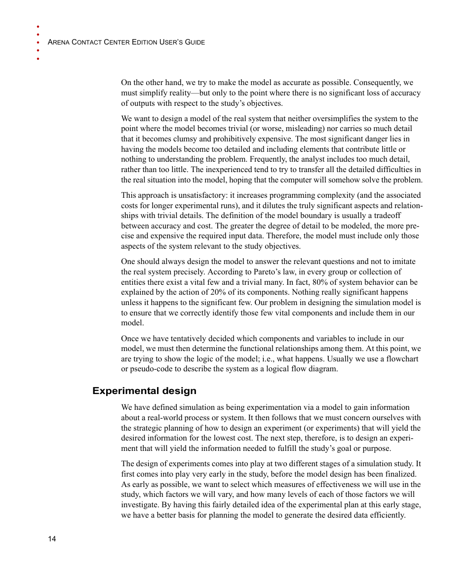 Experimental design | Rockwell Automation Arena Contact Center Edition Users Guide User Manual | Page 22 / 204
