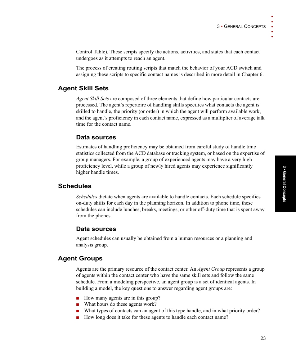 Agent skill sets, Data sources, Schedules | Agent groups | Rockwell Automation Arena Contact Center Edition Users Guide User Manual | Page 31 / 204