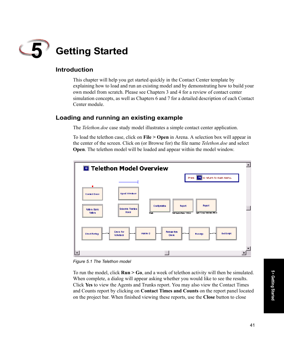 Getting started, Introduction, Loading and running an existing example | Rockwell Automation Arena Contact Center Edition Users Guide User Manual | Page 49 / 204