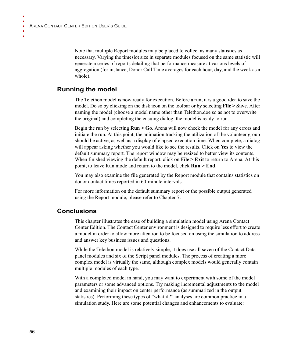 Running the model, Conclusions, Running the model conclusions | Rockwell Automation Arena Contact Center Edition Users Guide User Manual | Page 64 / 204