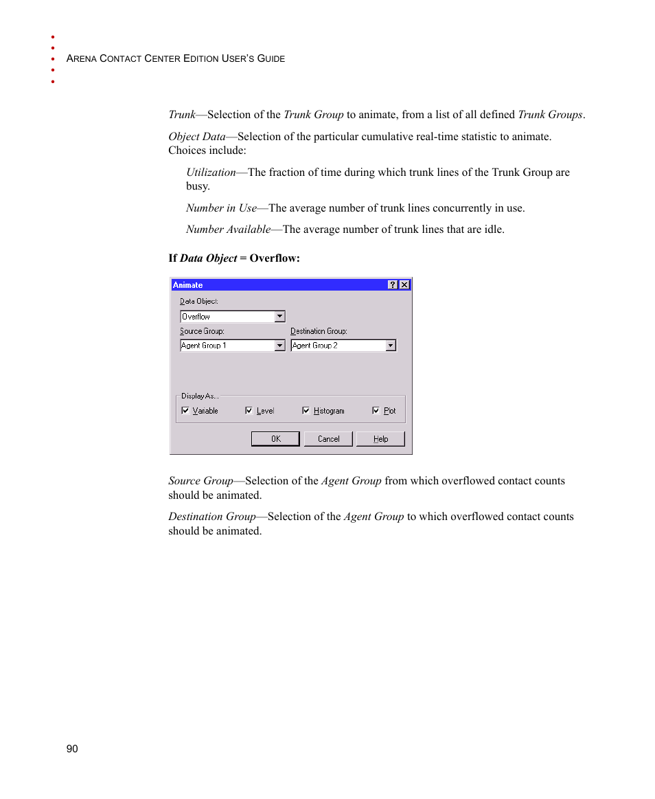 Rockwell Automation Arena Contact Center Edition Users Guide User Manual | Page 98 / 204