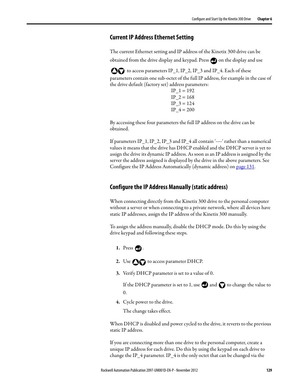 Current ip address ethernet setting, Configure the ip address manually (static address) | Rockwell Automation 2097-Vxxx Kinetix 300 EtherNet/IP Indexing Servo Drive User Manual User Manual | Page 129 / 230
