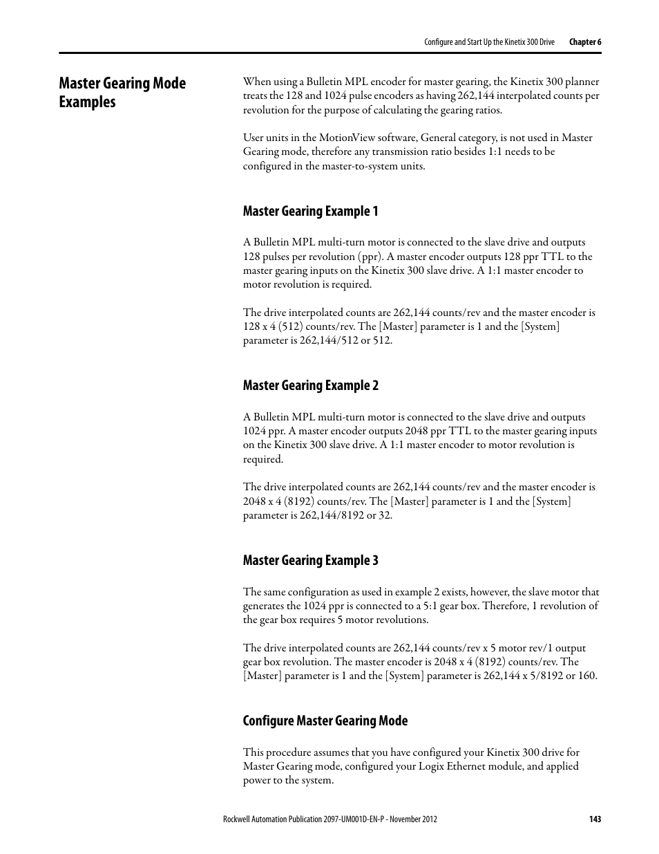 Master gearing mode examples, Master gearing example 1, Master gearing example 2 | Master gearing example 3, Configure master gearing mode | Rockwell Automation 2097-Vxxx Kinetix 300 EtherNet/IP Indexing Servo Drive User Manual User Manual | Page 143 / 230