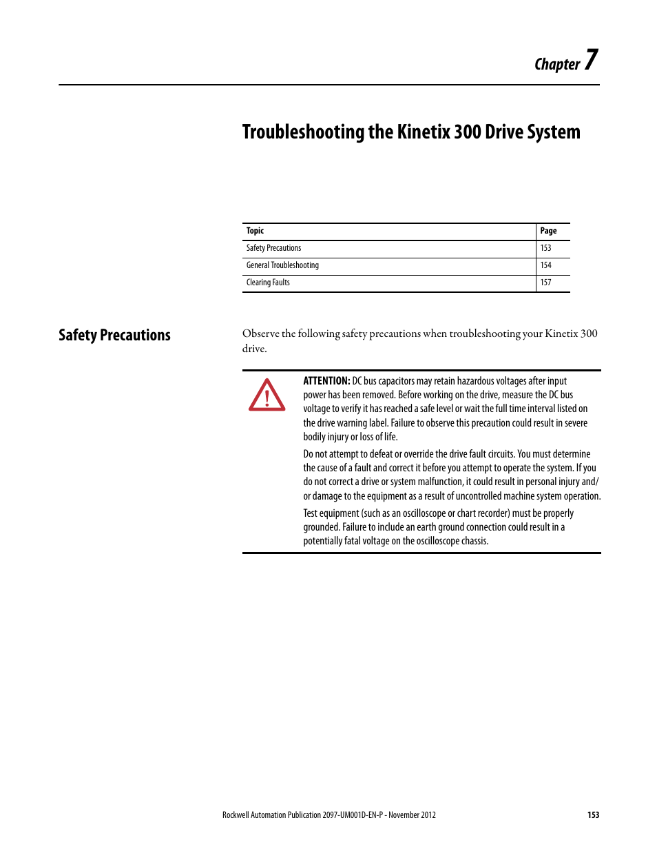 Chapter 7, Troubleshooting the kinetix 300 drive system, Safety precautions | Chapter | Rockwell Automation 2097-Vxxx Kinetix 300 EtherNet/IP Indexing Servo Drive User Manual User Manual | Page 153 / 230