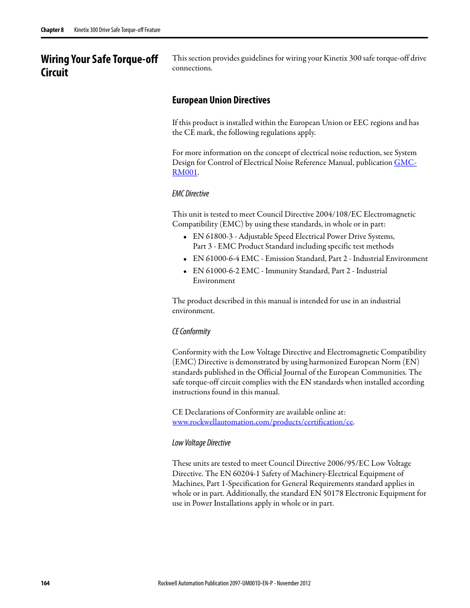 Wiring your safe torque-off circuit, European union directives, Emc directive | Ce conformity, Low voltage directive | Rockwell Automation 2097-Vxxx Kinetix 300 EtherNet/IP Indexing Servo Drive User Manual User Manual | Page 164 / 230