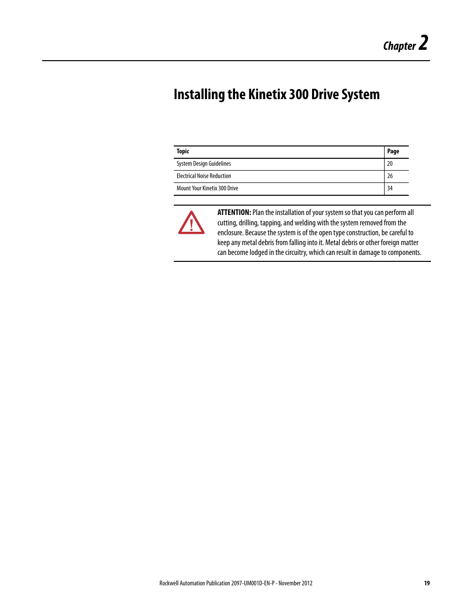 Chapter 2, Installing the kinetix 300 drive system, Chapter | Rockwell Automation 2097-Vxxx Kinetix 300 EtherNet/IP Indexing Servo Drive User Manual User Manual | Page 19 / 230