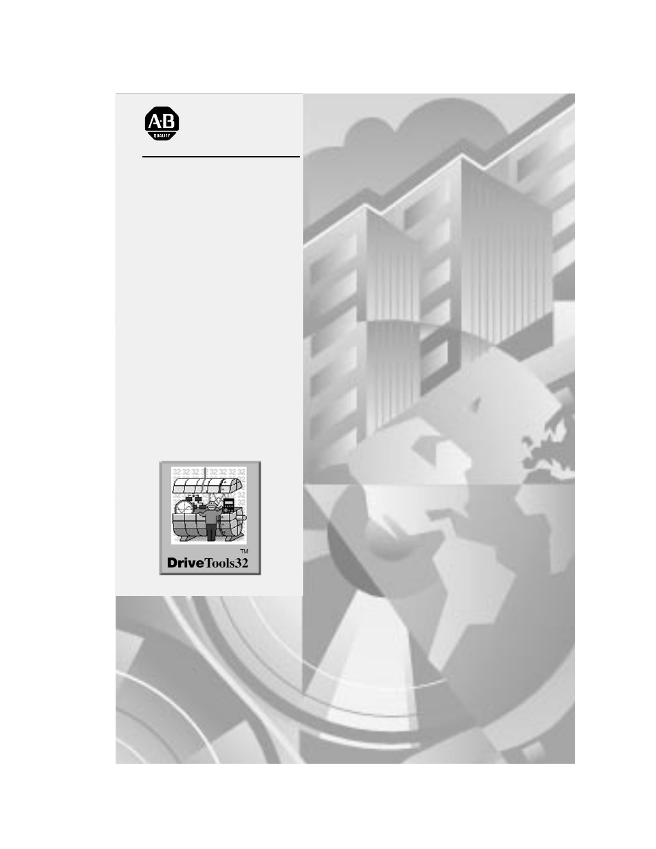 Rockwell Automation 9303 DRIVE TOOLS32 GETTING STARTED User Manual | 90 pages