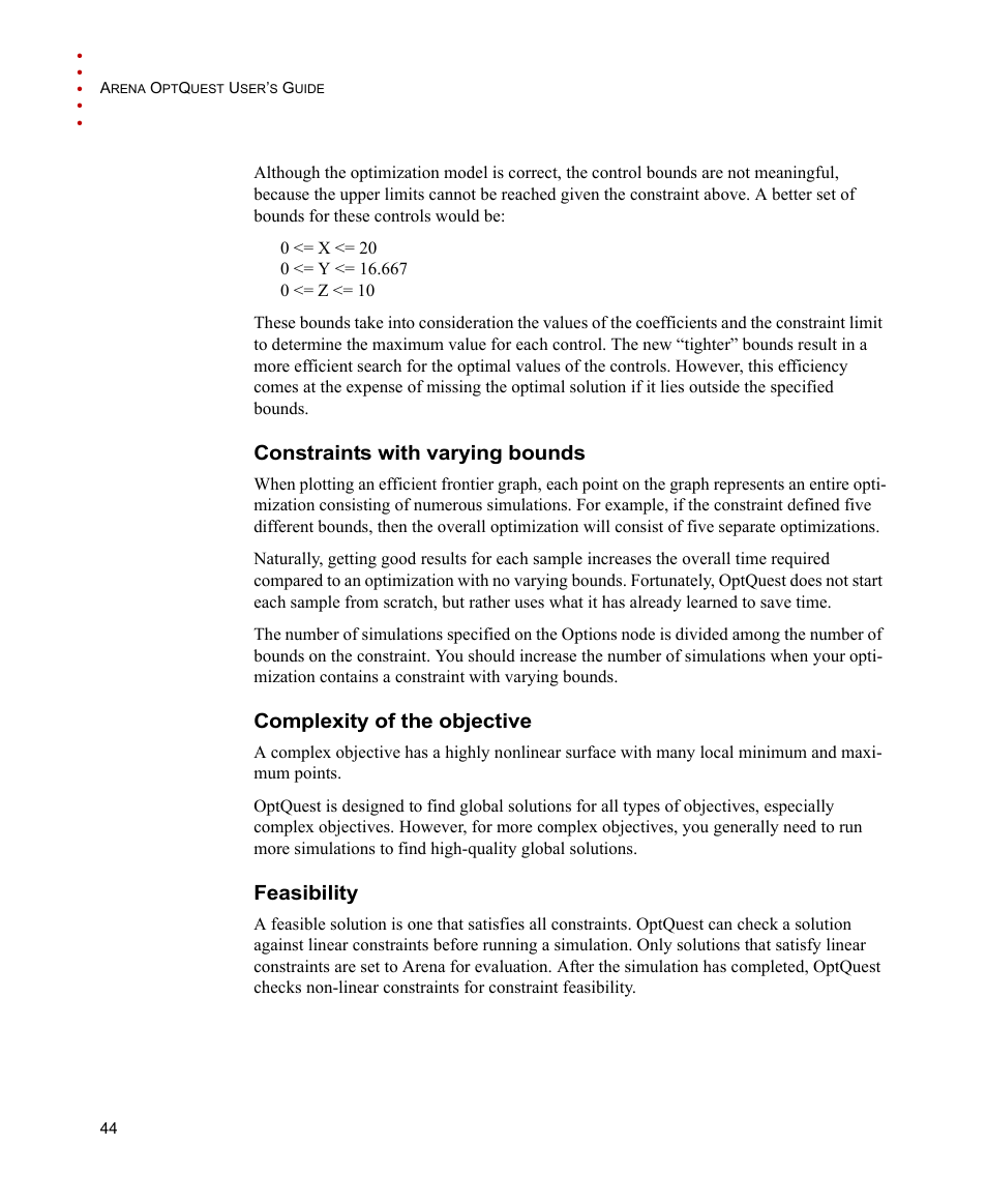 Constraints with varying bounds, Complexity of the objective, Feasibility | Rockwell Automation Arena OptQuest Users Guide User Manual | Page 48 / 54