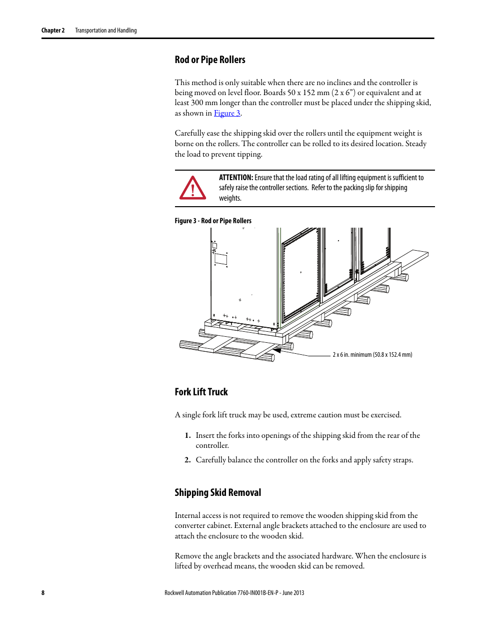 Rod or pipe rollers, Fork lift truck, Shipping skid removal | Rockwell Automation 7763 OneGear MV SMC Flex Solid-State Motor Controller User Manual | Page 10 / 44