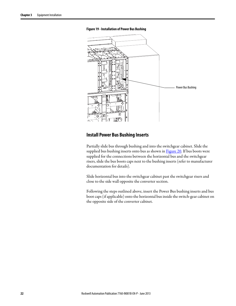Install power bus bushing inserts, Figure 19 | Rockwell Automation 7763 OneGear MV SMC Flex Solid-State Motor Controller User Manual | Page 24 / 44