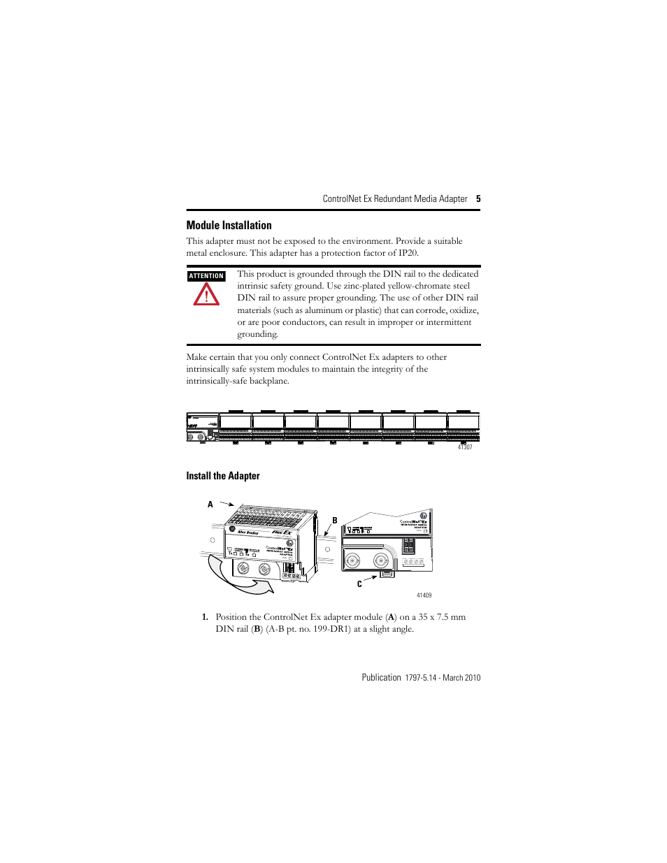 Module installation, Install the adapter | Rockwell Automation 1797-ACNR15 ControlNet Ex Redundant Media Adapter User Manual | Page 5 / 32