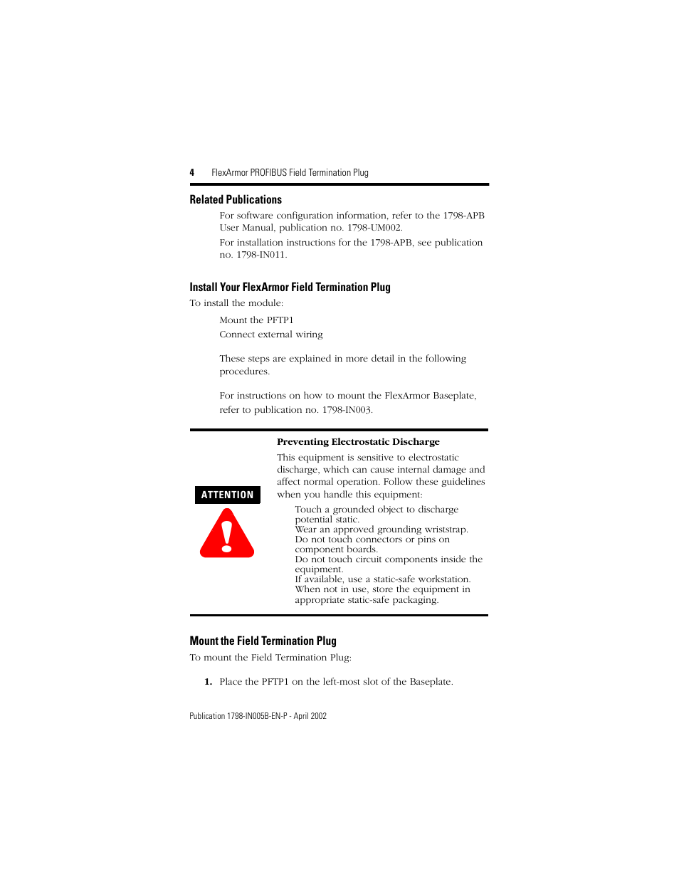 Related publications, Install your flexarmor field termination plug, Mount the field termination plug | Rockwell Automation 1798-PFTP1 FlexArmor PROFIBUS Field Termination Plug User Manual | Page 4 / 8