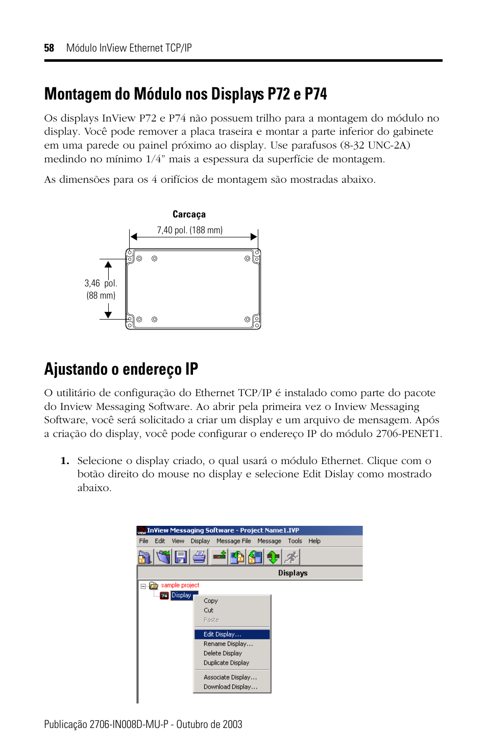 Montagem do módulo nos displays p72 e p74, Ajustando o endereço ip | Rockwell Automation 2706-PENET1 InView Ethernet TCP/IP Module User Manual | Page 58 / 64