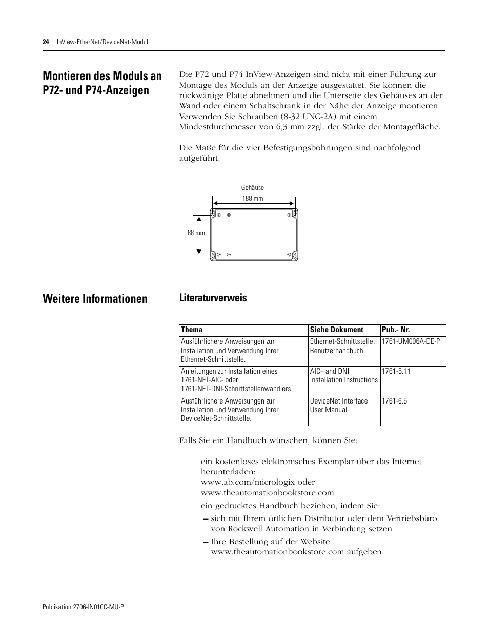 Montieren des moduls an p72- und p74-anzeigen, Weitere informationen, Literaturverweis | Rockwell Automation 2706-PENI_PDNI InView EtherNet/IP Module and InView DeviceNet Module Install Inst User Manual | Page 24 / 53